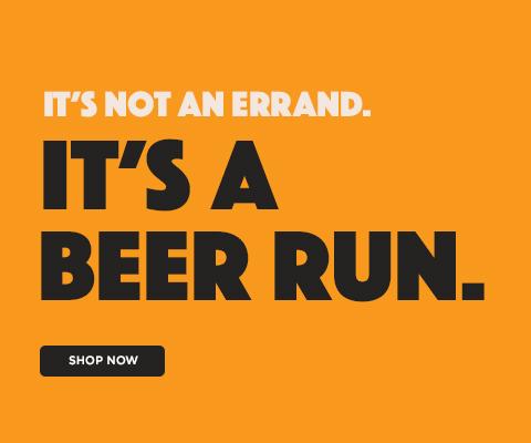 Its not an errand. Its a beer run.